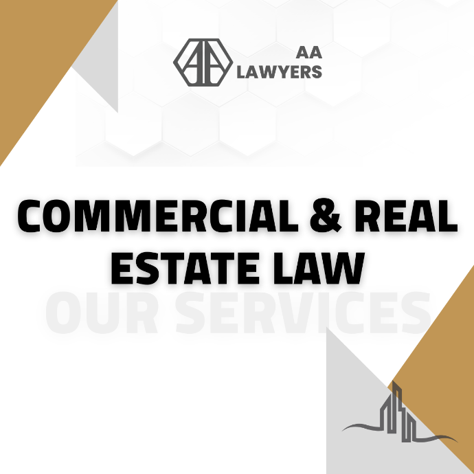 COMMERCIAL &amp; REAL ESTATE LAW